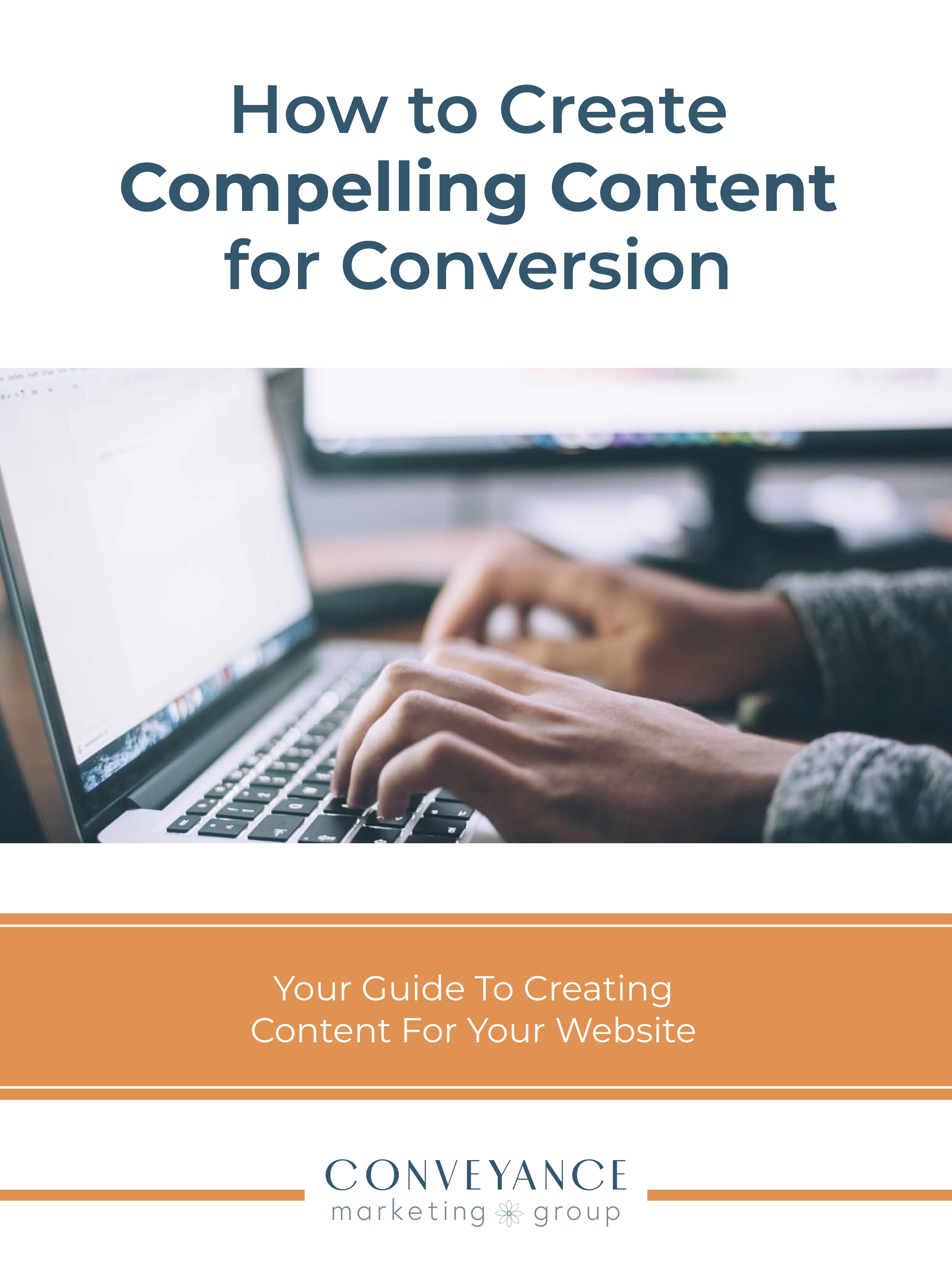 How to Create Compelling Content for Conversion